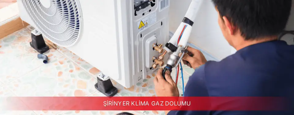 Şirinyer İlçemi Kumtel Klima Gaz Dolumu